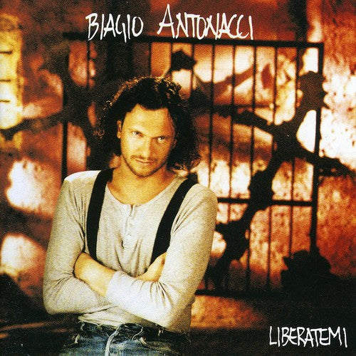 Biagio Antonacci - Liberatemi [CD]
