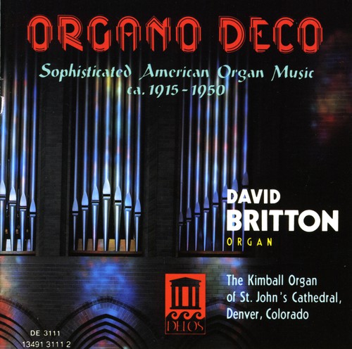 David Britton - Organo Deco [CD]