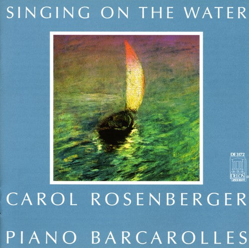 Carol Rosenberger - Singing on Water Music CD