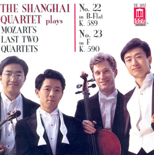 Shanghai Quartet - Plays Mozart Last 2 Quartets [CD]