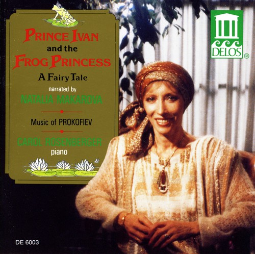 Natalia Makarova - Prince Ivan & the Frog Princess [CD]