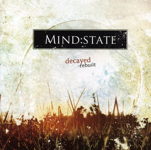 MindState - Decayed Rebuilt [2 CD]