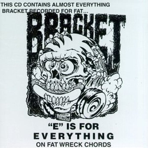 Bracket - E Is For Everything Music CD