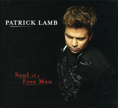 Patrick Lamb - Soul of a Free Man [CD]