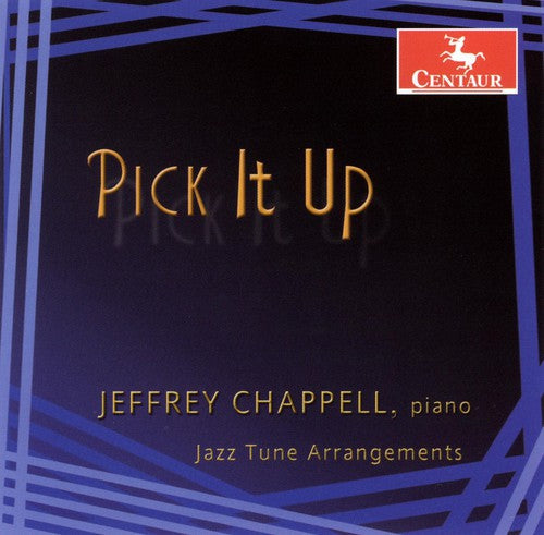 Chappell,jeffrey - Pick It Up: Jazz Tune Arrangements - Music CD