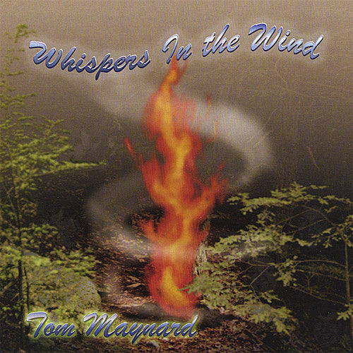 Tom Maynard - Whispers in the Wind [CD]