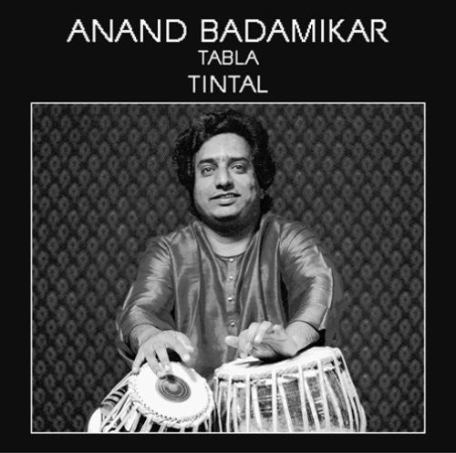Anand Badamikar - Tintal [CD]
