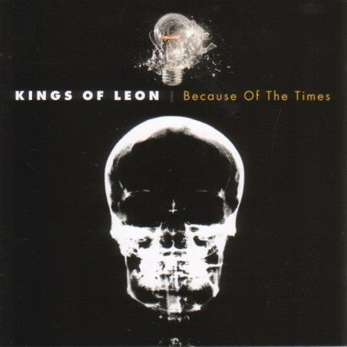 Kings Of Leon - Because of the Times [CD]