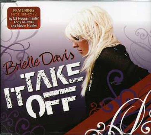 Brielle Davis - Take It Off Music CD