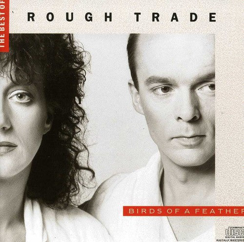 Rough Trade - Birds Of A Feather - Music CD