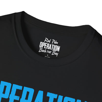 Operation Back The Bay Unisex Softstyle T-Shirt
