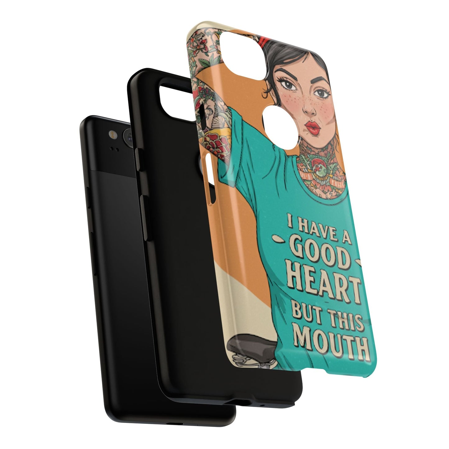 I Have A Good Heart Tough Phone Case