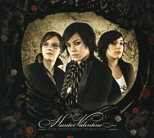 Hunter Valentine - Impatient Romantic Music CD
