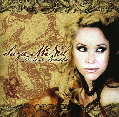Suzie McNeil - Broken and Beautiful Music CD