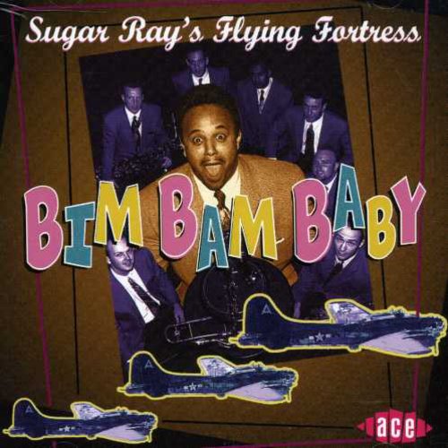 Sugar Rays Flying Fortress - Bim Bam Baby [CD]