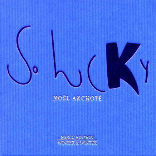 Noël Akchoté - So Lucky Music CD