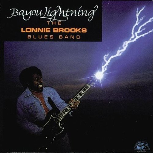 The Lonnie Brooks Blues Band - Bayou Lightning [CD]