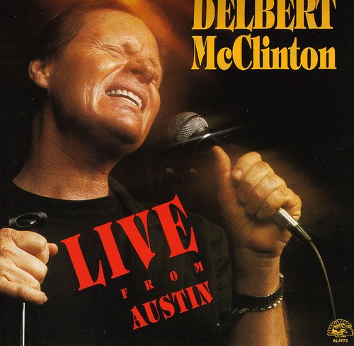 Delbert McClinton - Live from Austin Music CD