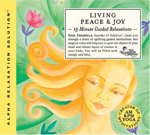 Gael Chiarella - Living Peace & Joy [2 CD]