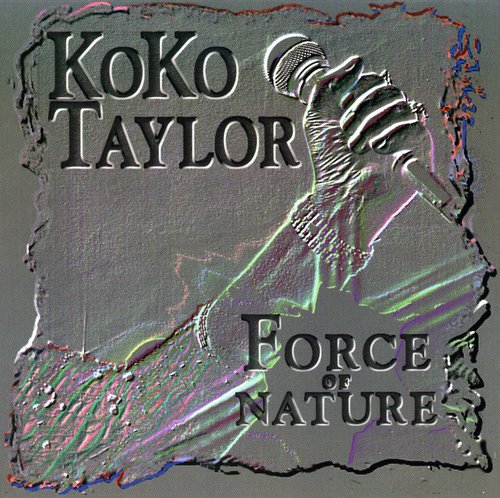 Taylor,koko - Force Of Nature - Music CD