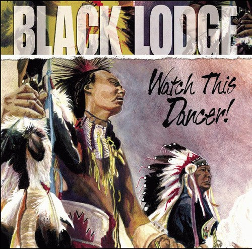 Black Lodge - Watch This Dancer! [CD]