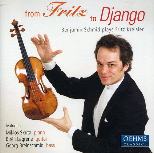 Benjamin Schmid - From Frtiz to Django [CD]