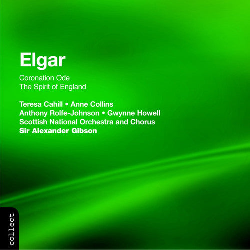 Elgar / Gibson,alexander / Sno - Coronation Ode Op 44 / Spirit Of England - Music CD