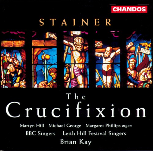 J. STAINER - Crucifixion [CD]
