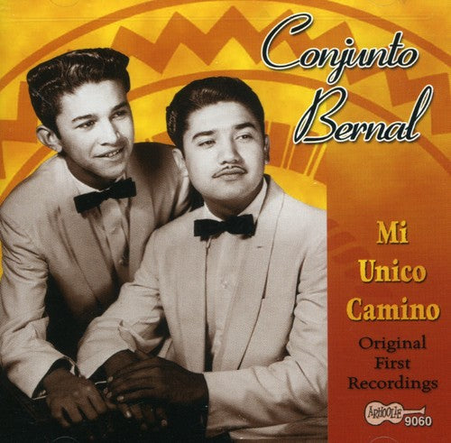 Conjunto Bernal - Mi Unico Camino [CD]