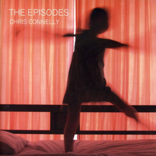 Chris Connelly - The Episodes [CD]