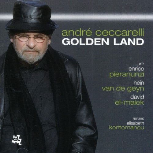 Andre Ceccarelli - Golden Land Music CD