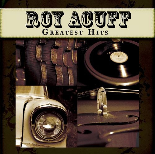 Roy Acuff - Greatest Hits [CD]