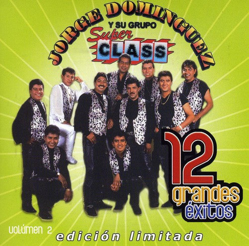 Jorge Dominguez - 12 Grandes Exitos 2 Music CD