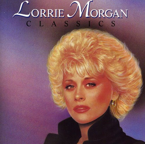 Lorrie Morgan - Classics [CD]