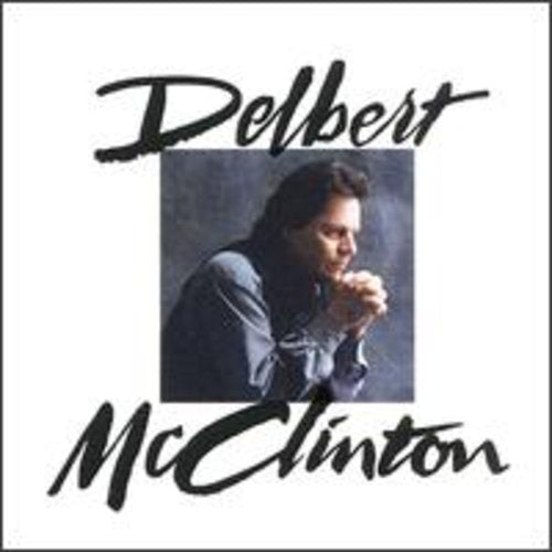 Delbert McClinton - Delbert McClinton [CD]
