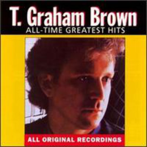 Brown,t Graham - All-time Greatest Hits - Music CD
