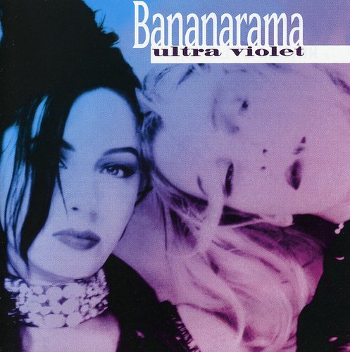 Bananarama - Ultra Violet - Music CD