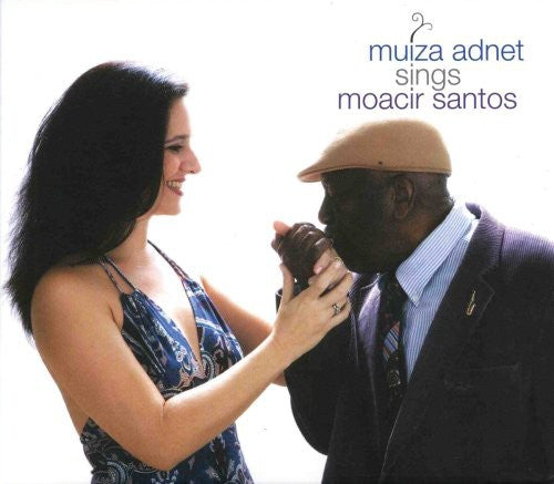 Muiza Adnet - Muiza Adnet Sings Moacir Santos [CD]