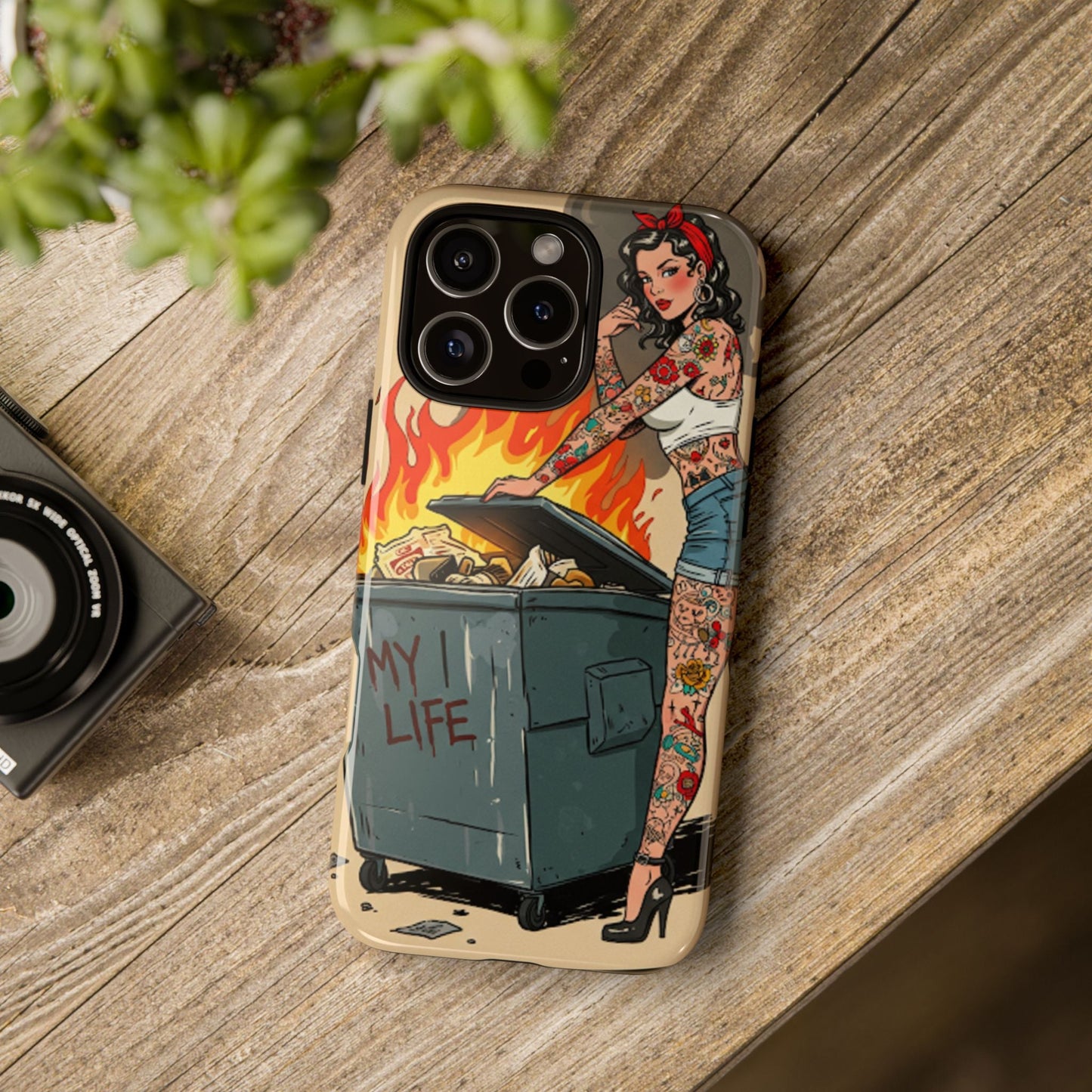 My Life is a Dumpster Fire Tough Phone Case