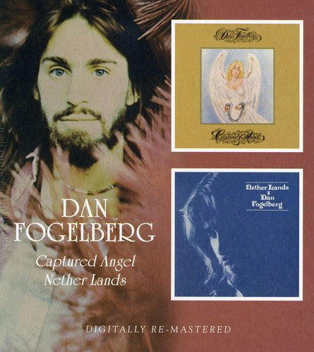 Fogelberg,dan - Captured Angel / Nether Lands - Music CD