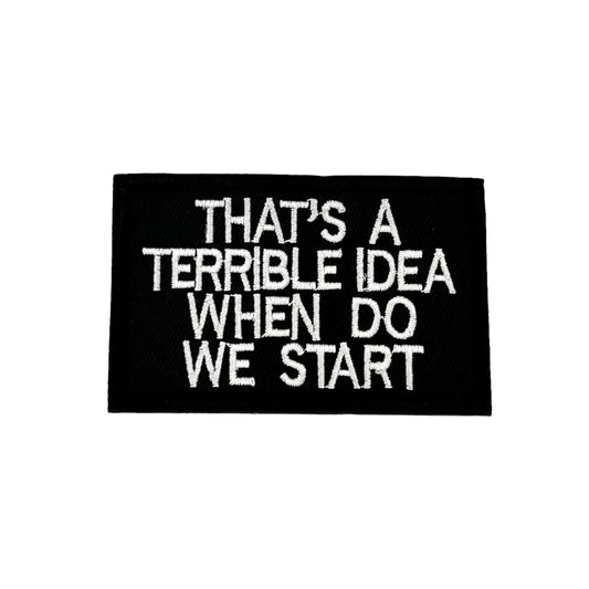 TERRIBLE IDEA Morale Patch