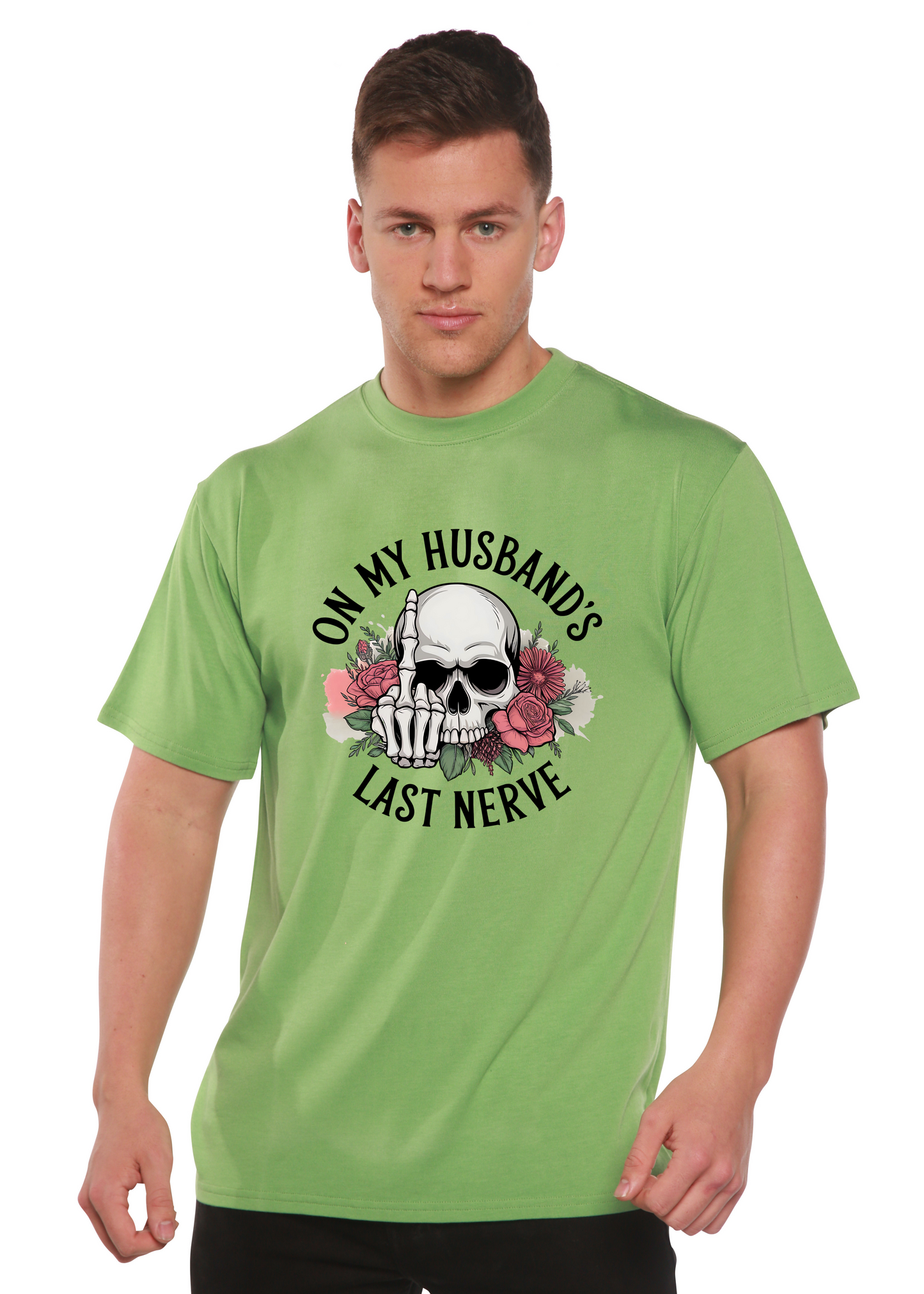 On My Husbands Last Nerve Sublimation Unisex Bamboo/Cotton Graphic T-Shirt