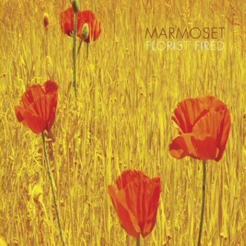 Marmoset - Florist Fired [CD]