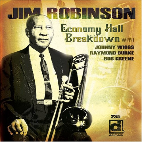 Jim Robinson (Trombone) - Economy Hall Breakdown Music CD