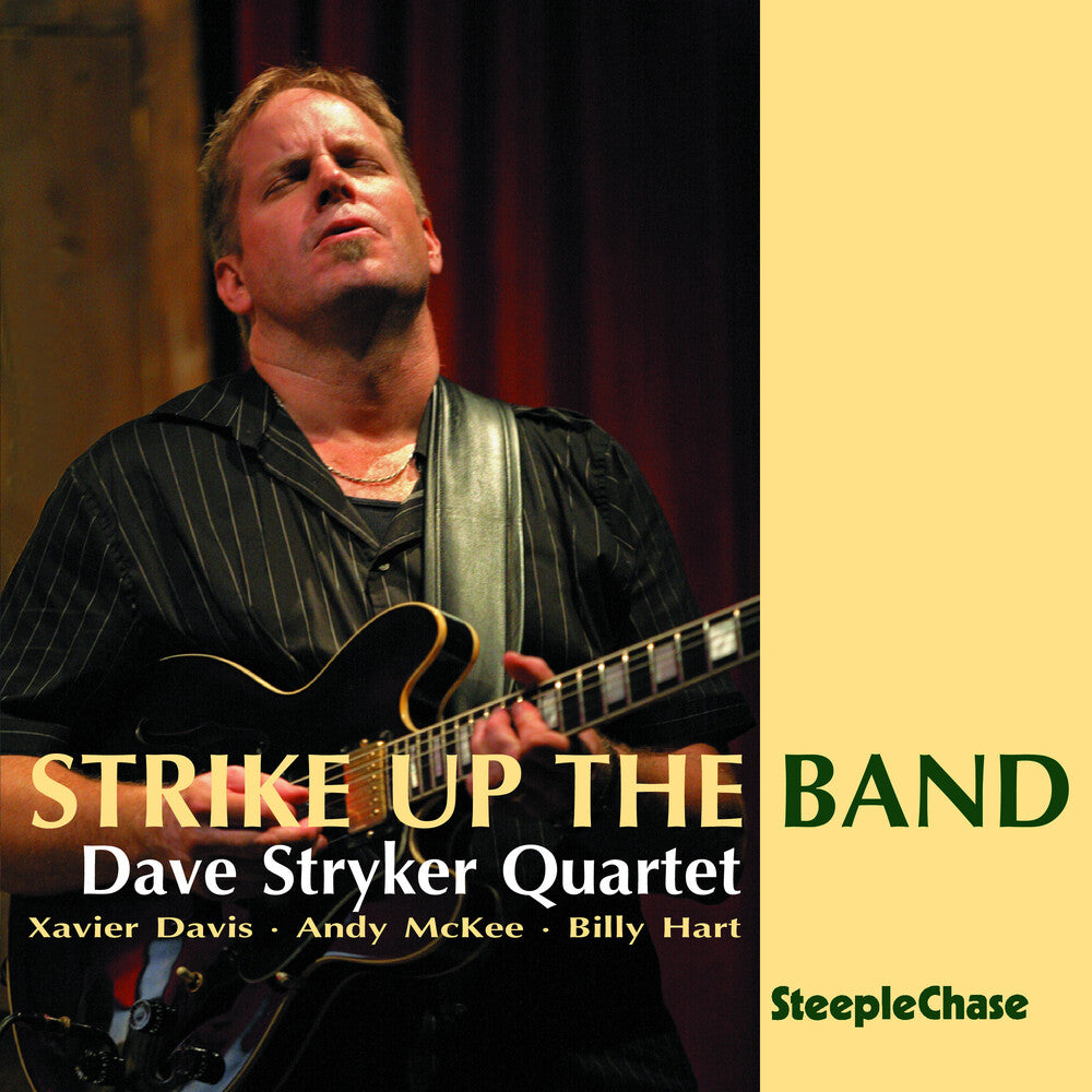 Dave Stryker - Strike Up the Band [CD]