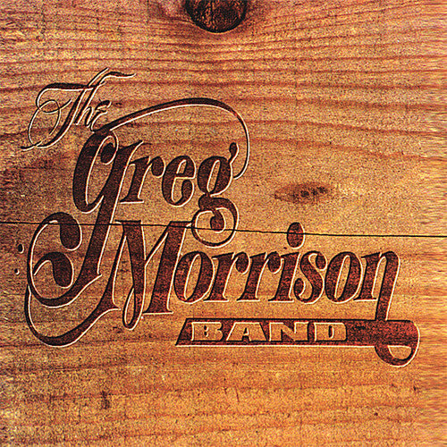 Greg Band Morrison - Greg Morrison Band Music CD
