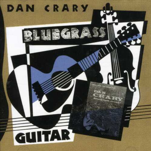Dan Crary - Bluegrass Guitar [CD]