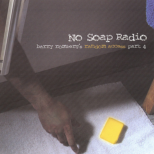 Barry Romberg's Random Access - No Soap Radio [CD]