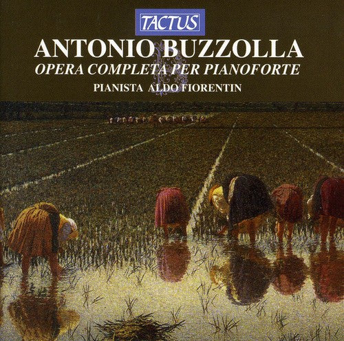 Antonio Buzzolla - Complete Piano Works [CD]