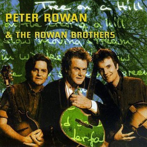 Peter Rowan & Rowan Brothers - Tree on a Hill [CD]